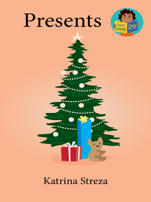 Title details for Presents by Katrina Streza - Available